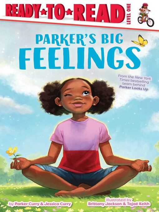 Title details for Parker's Big Feelings by Parker Curry - Available